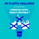 Bannière No Plastic Challenge