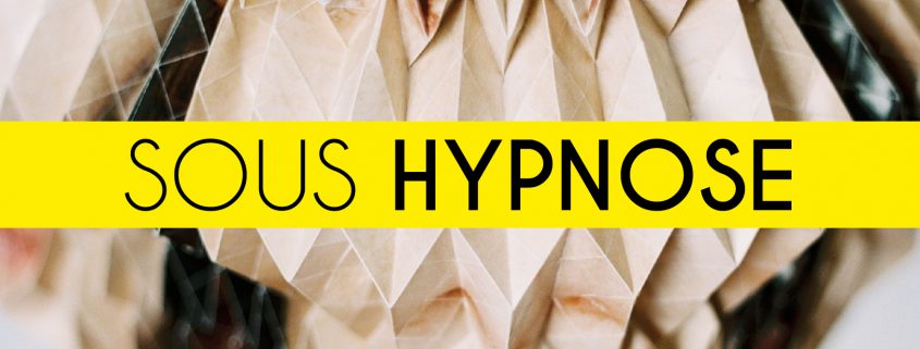Affiche de l'exposition Sous hypnose